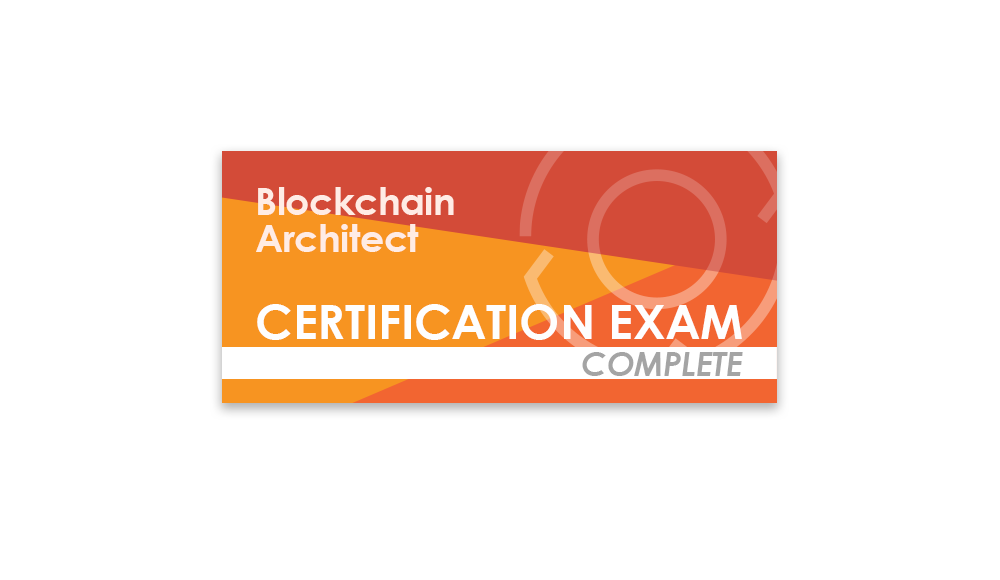 Blockchain Architect (Complete Certification Exam)
